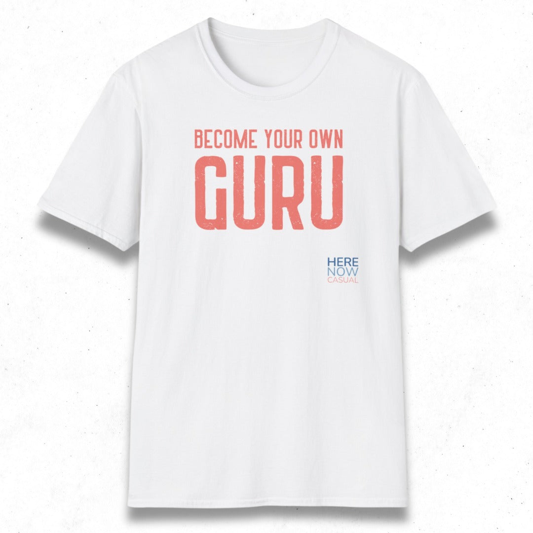 Become Your Own Guru | T-Shirt