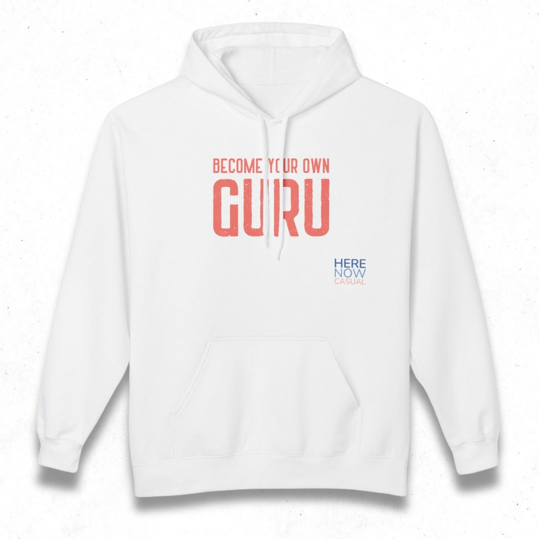 Become Your Own Guru | Fleece Hoodie