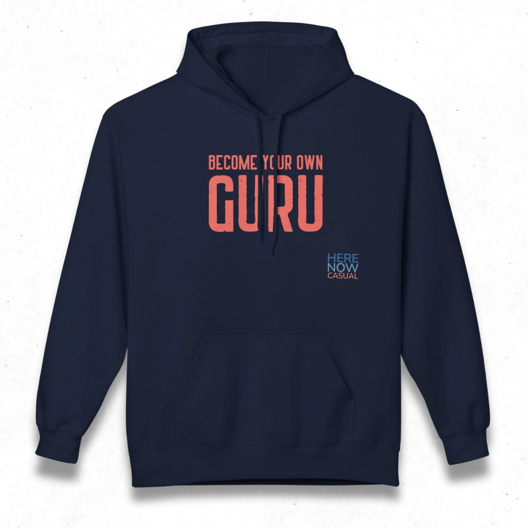 Become Your Own Guru | Fleece Hoodie