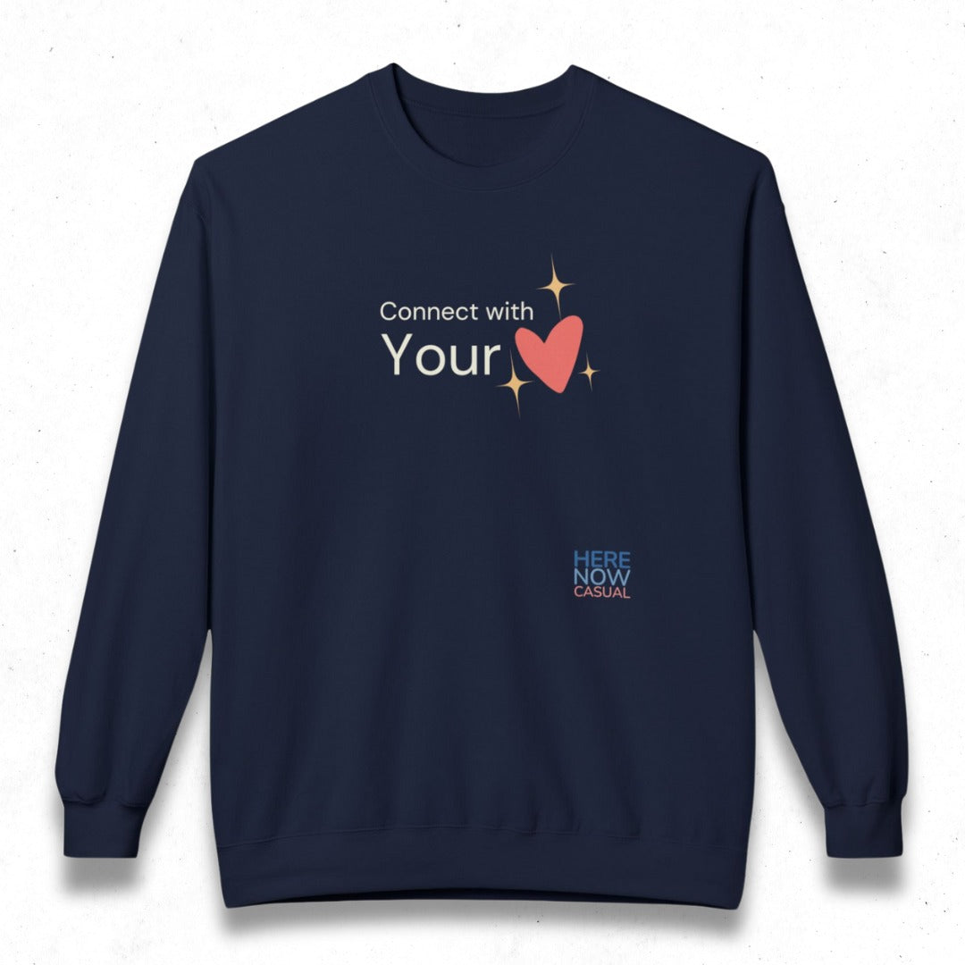 Connect with Your Heart | Fleece Sweatshirt