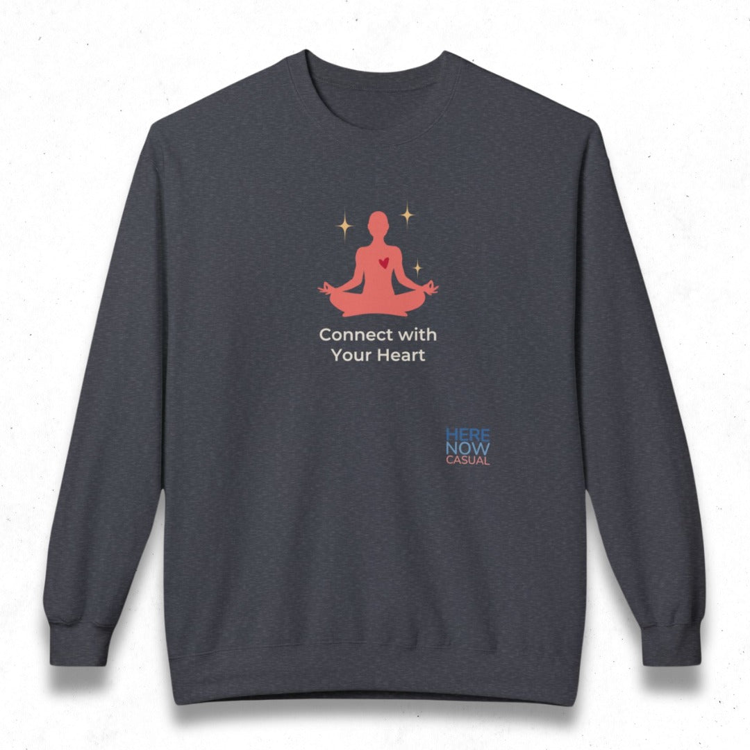 Connect with Your Heart | Fleece Sweatshirt