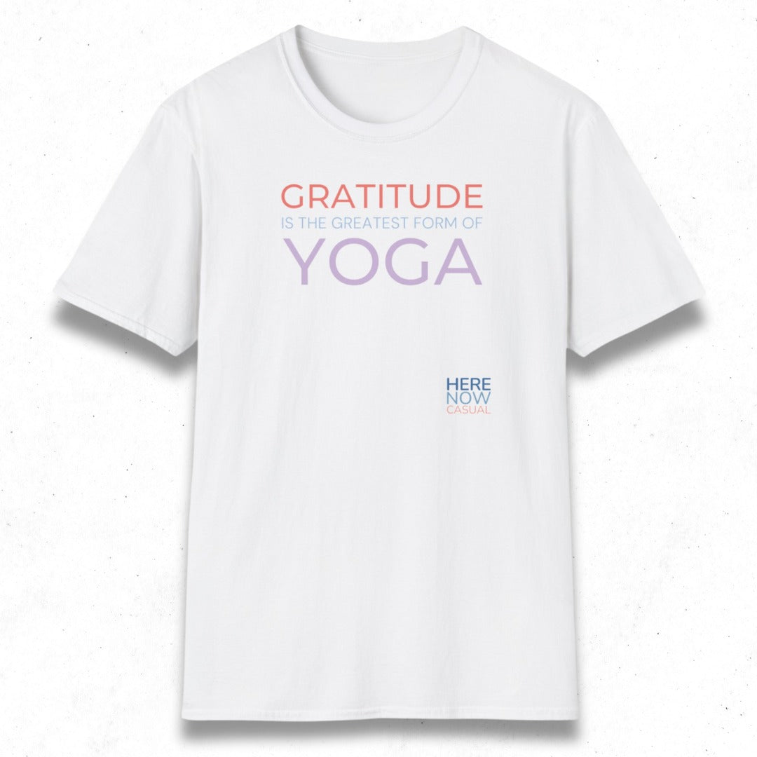 Gratitude is the Greatest Form of Yoga | T-Shirt