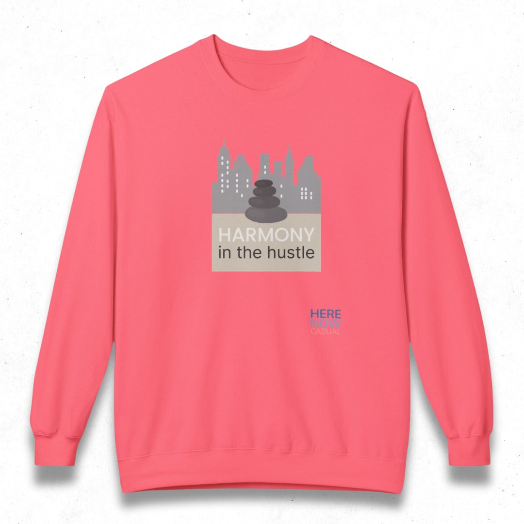 Harmony in the Hustle | Fleece Sweatshirt