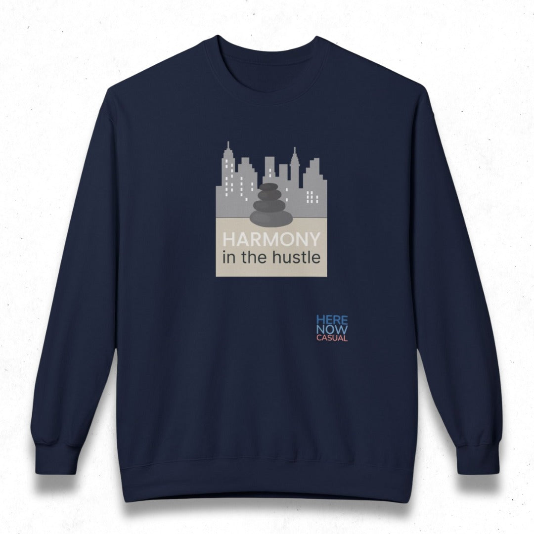 Harmony in the Hustle | Fleece Sweatshirt