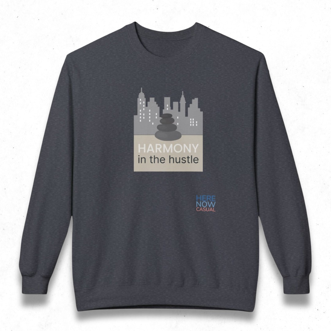 Harmony in the Hustle | Fleece Sweatshirt