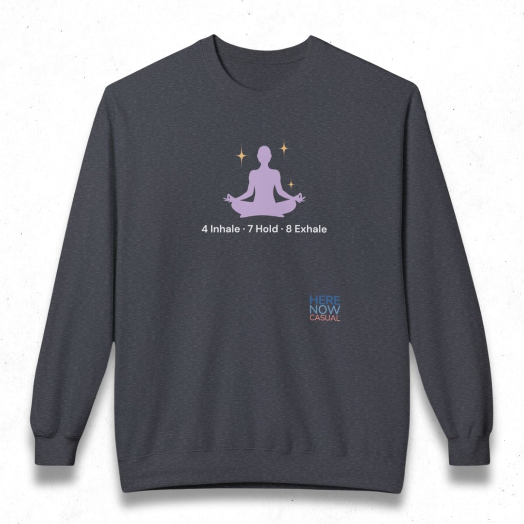 Inhale Hold Exhale | Fleece Sweatshirt