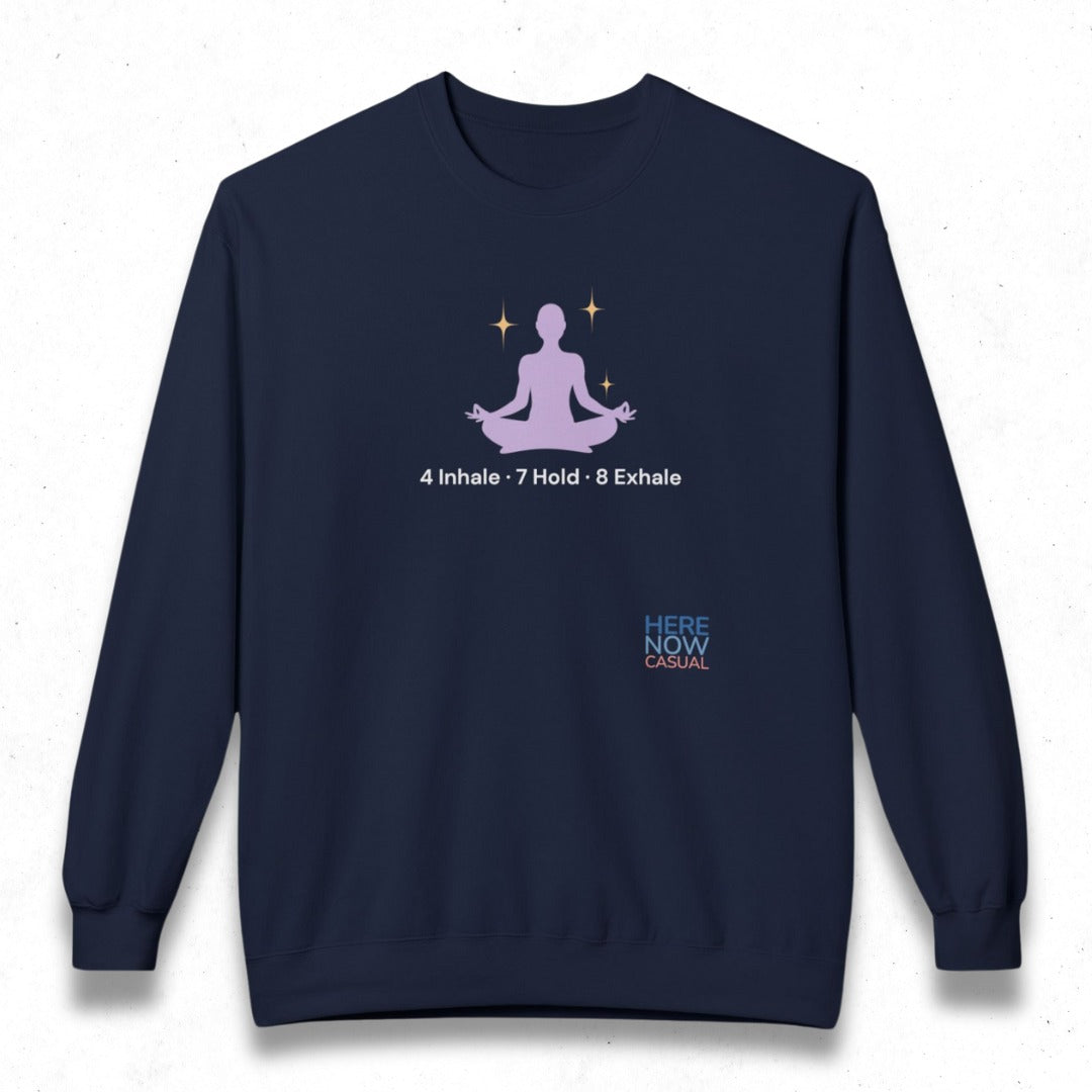 Inhale Hold Exhale | Fleece Sweatshirt