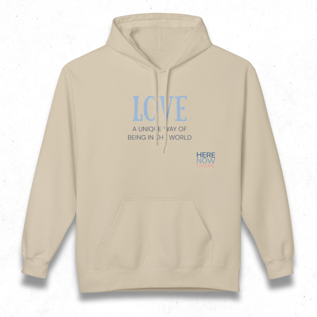 Love, a Unique Way of Being in the World | Fleece Hoodie