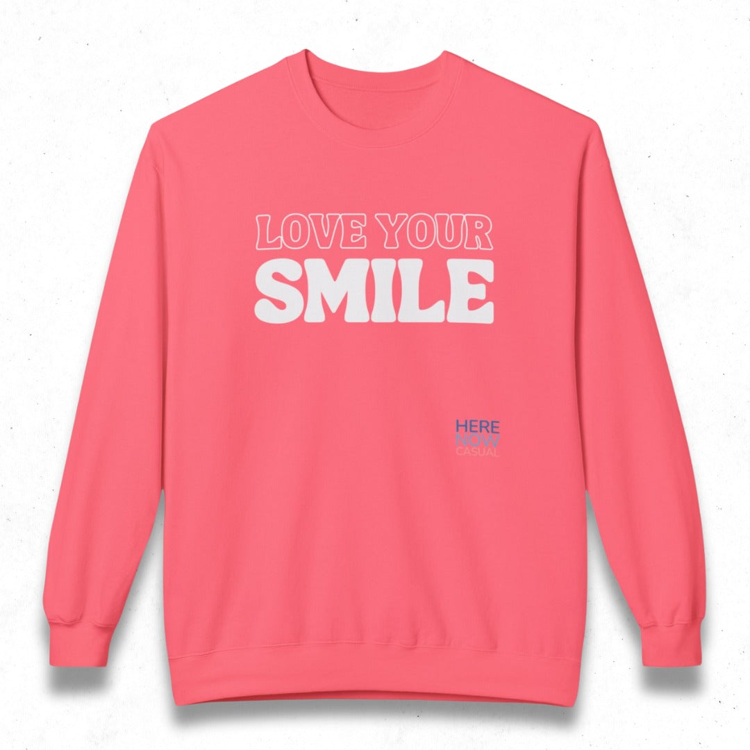 Love Your Smile | Fleece Sweatshirt