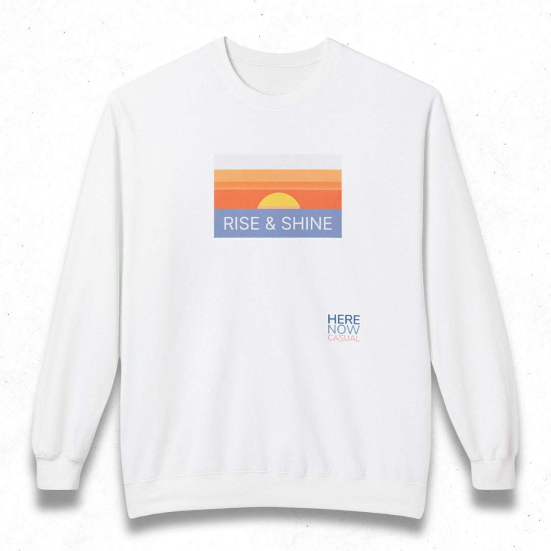 Rise & Shine | Fleece Sweatshirt