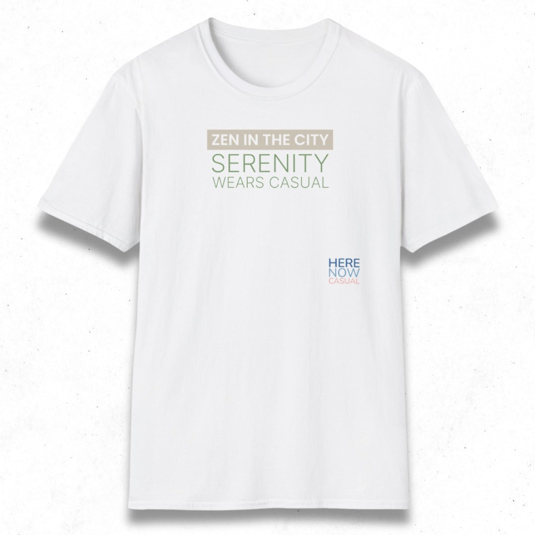Zen in the City · Serenity Wears Casual | T-Shirt