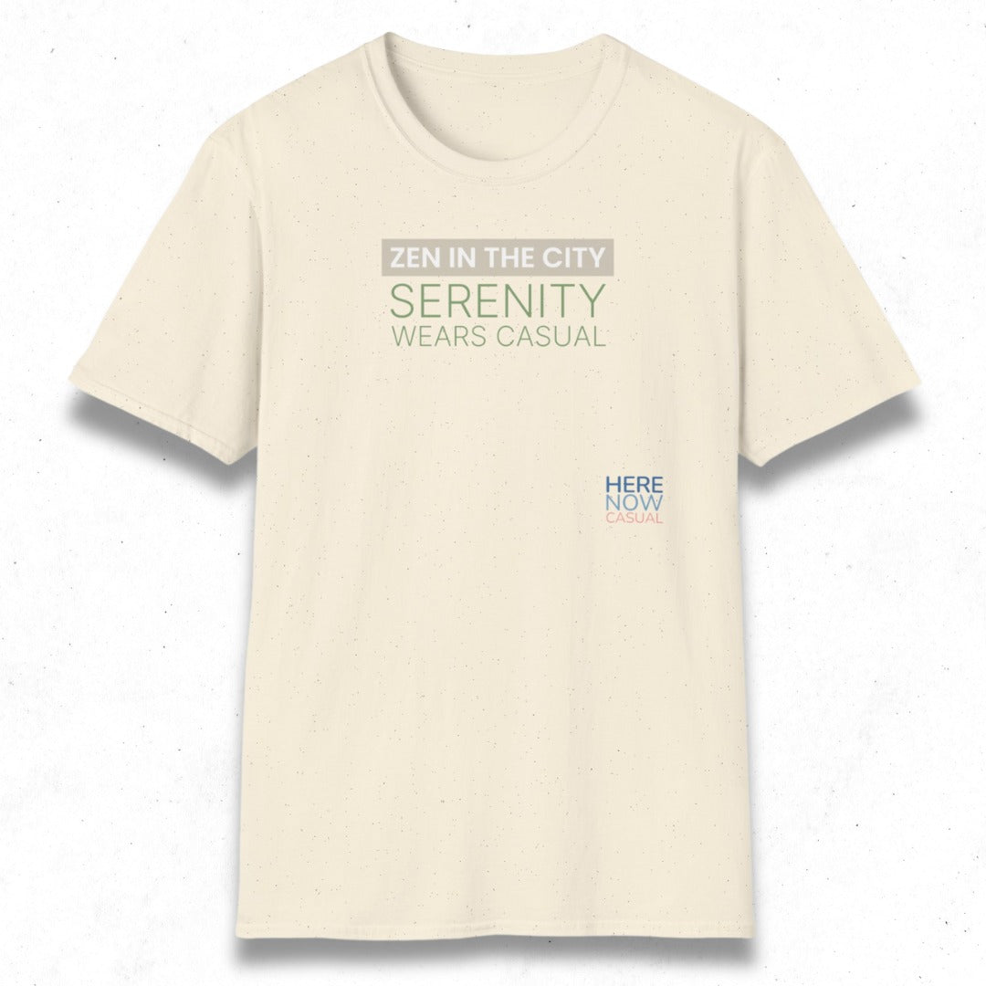 Zen in the City · Serenity Wears Casual | T-Shirt