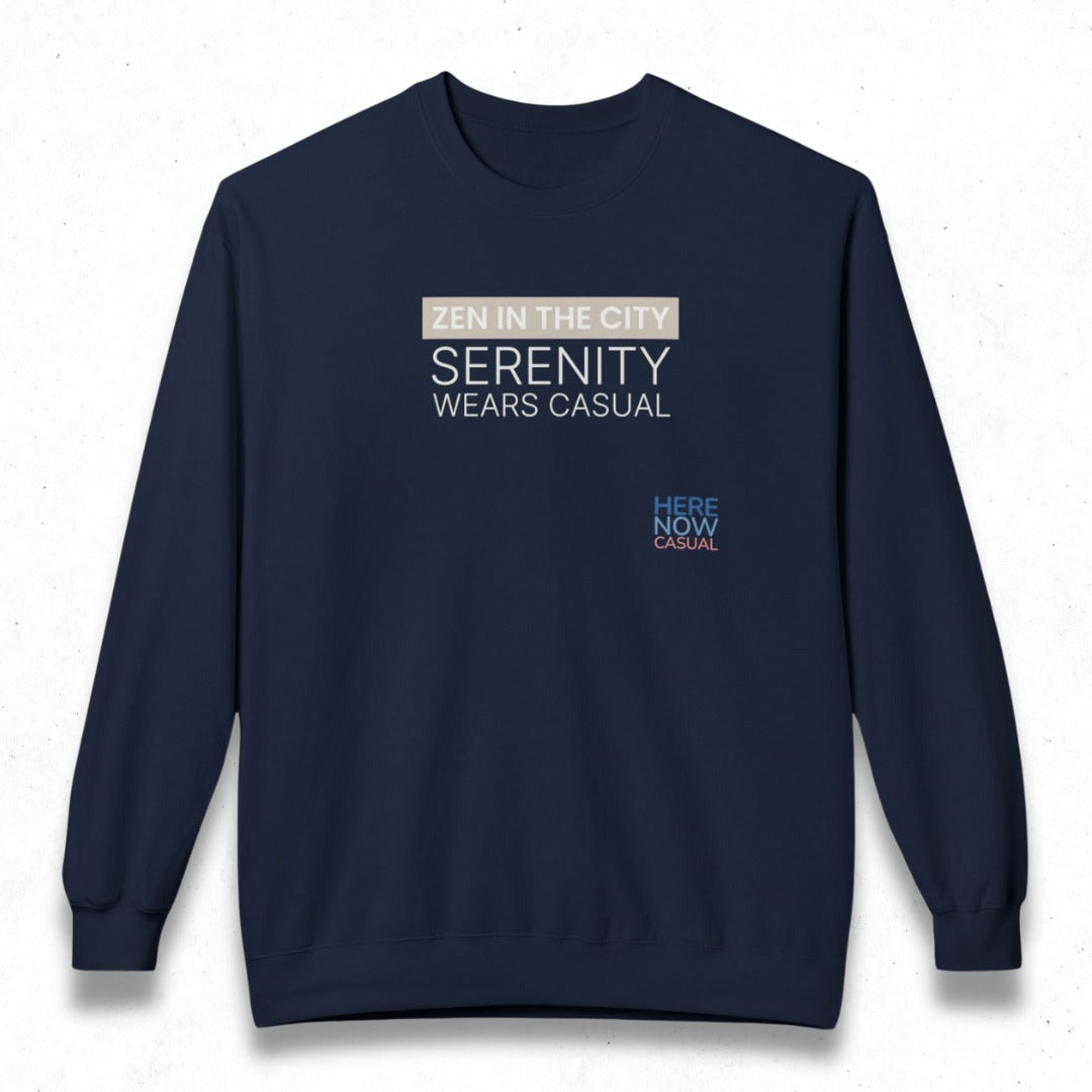 Zen in the City · Serenity Wears Casual | Fleece Sweatshirt