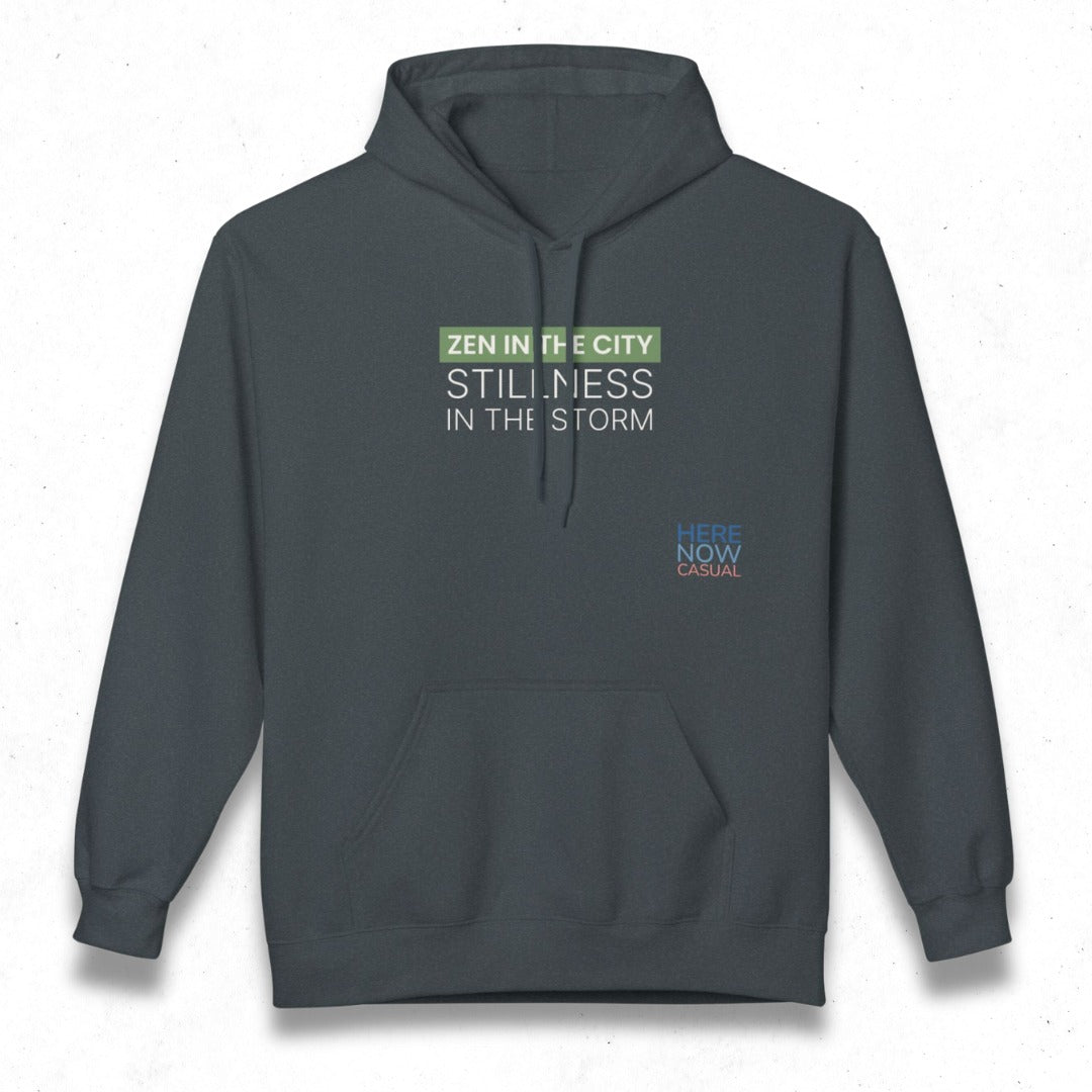 Zen in the City Stillness in the Storm | Fleece Hoodie