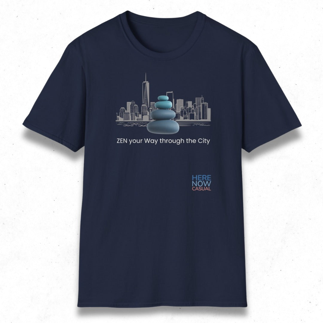 Zen your Way through the City | T-Shirt