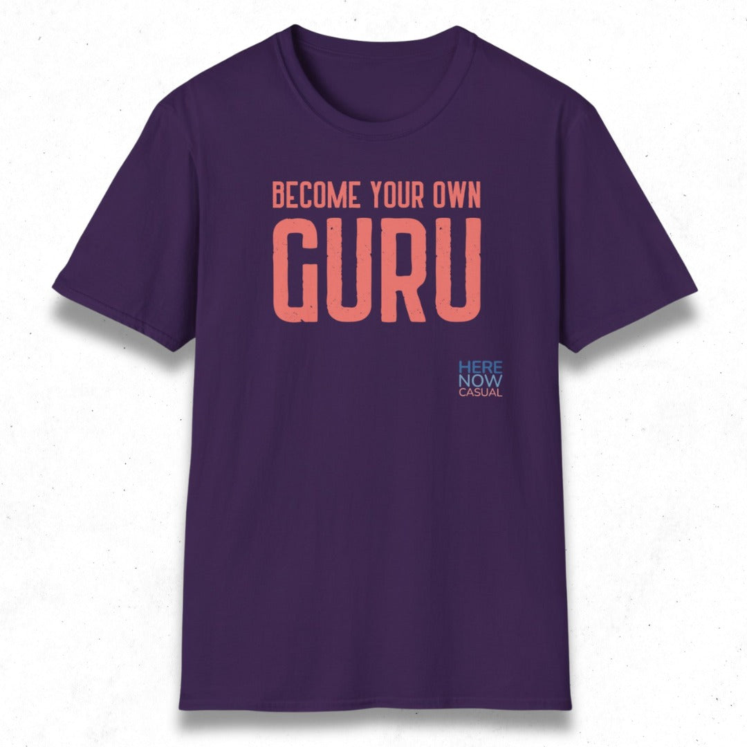 Become Your Own Guru | T-Shirt