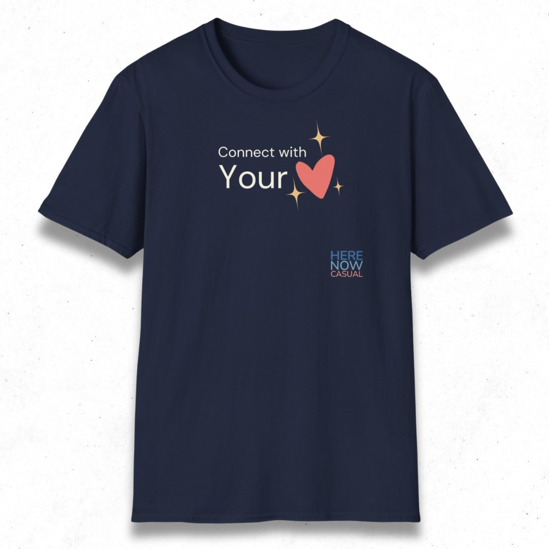 Connect with Your Heart | T-Shirt