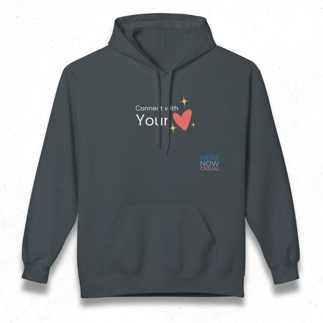 Connect with Your Heart | Fleece Hoodie