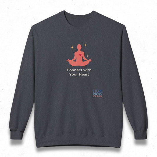 Connect with Your Heart | Fleece Sweatshirt