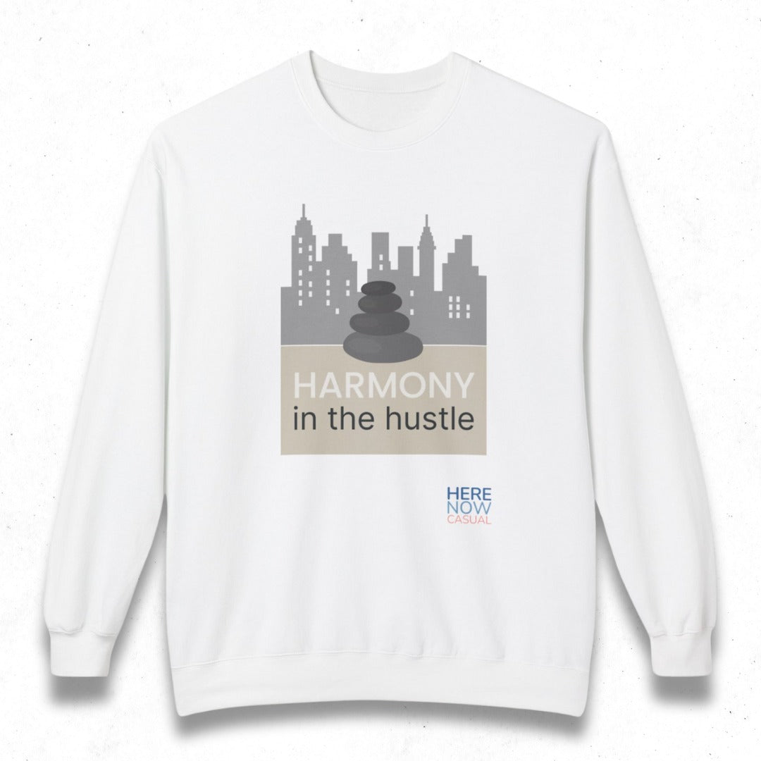 Harmony in the Hustle | Fleece Sweatshirt