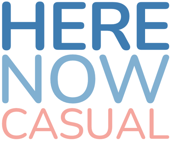 Here Now Casual