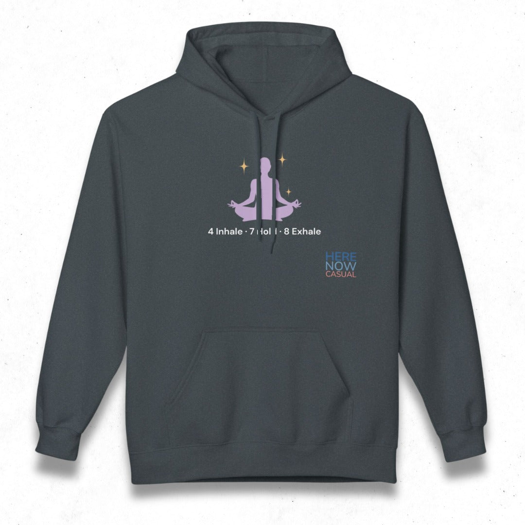 Inhale Hold Exhale | Fleece Hoodie