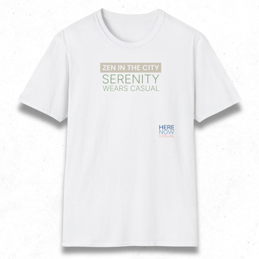 Zen in the City · Serenity Wears Casual | T-Shirt